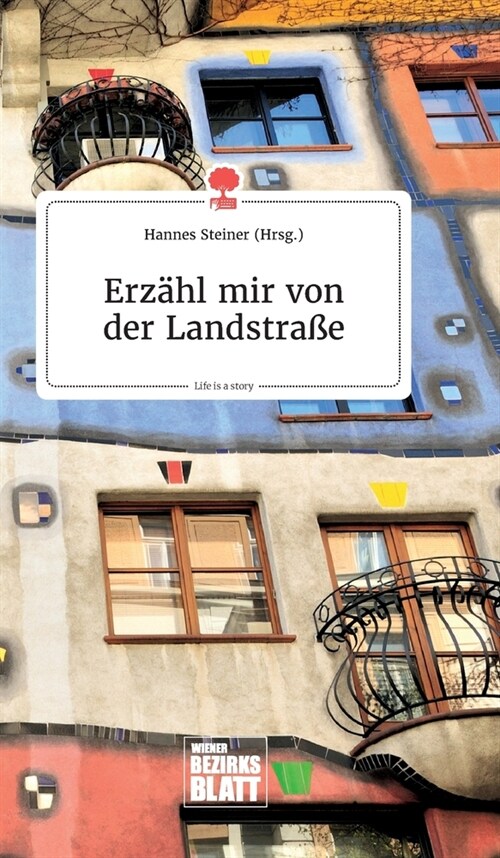 Erz?l mir von der Landstra?. Life is a Story - story.one (Hardcover)