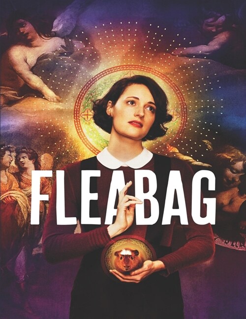 Fleabag: Screenplay (Paperback)