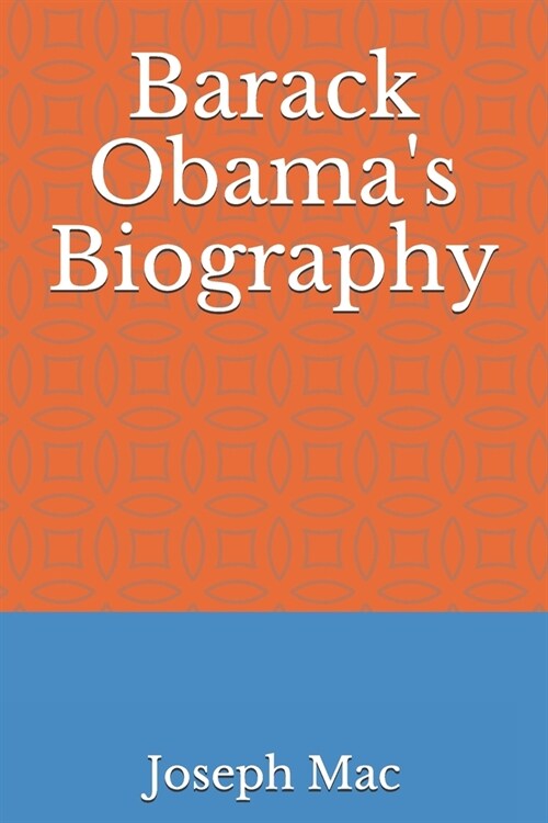 Barack Obamas Biography (Paperback)