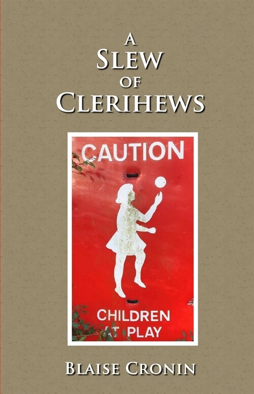 A Slew of Clerihews (Paperback)