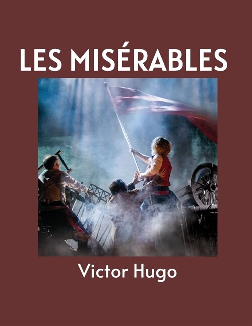 Les Mis?ables by Victor Hugo (Paperback)