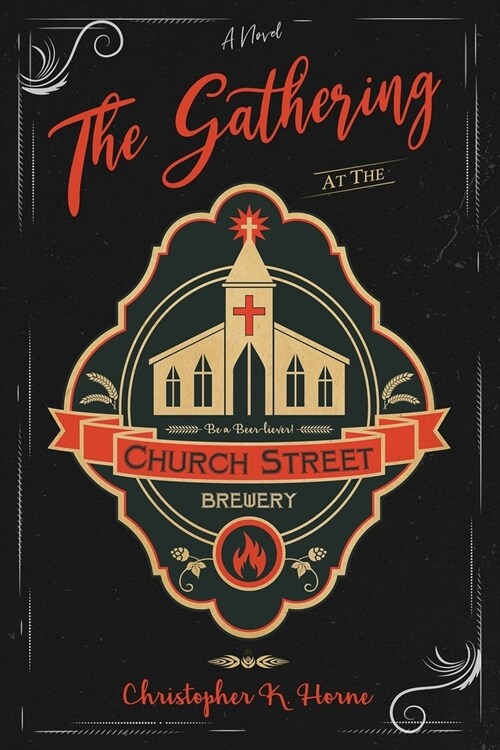 The Gathering at the Church Street Brewery (Paperback)