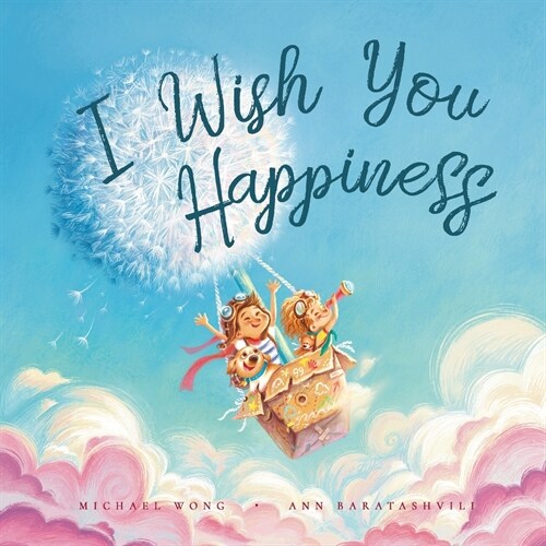 I Wish You Happiness (Paperback)