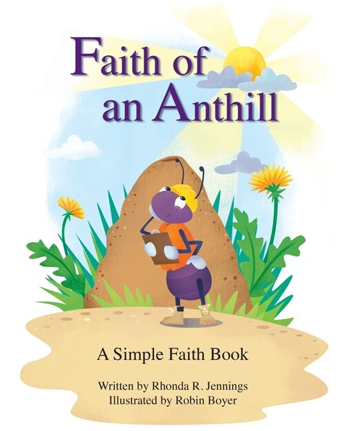 Faith of an Anthill (Paperback)