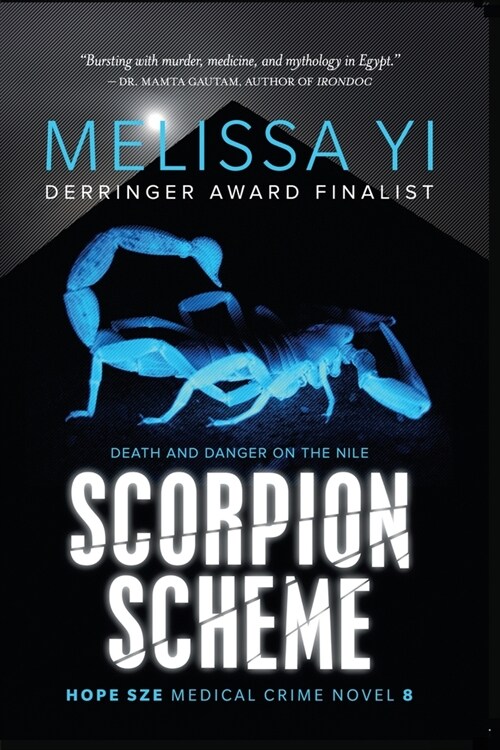 Scorpion Scheme (Hope Sze Medical Crime 8): Death and Danger on the Nile (Paperback)