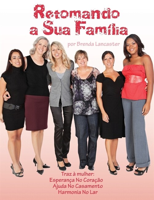 Retomando a Sua Familia (Paperback)