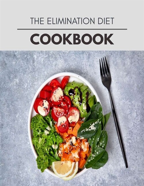 The Elimination Diet Cookbook: The Ultimate Meatloaf Recipes for Starters (Paperback)