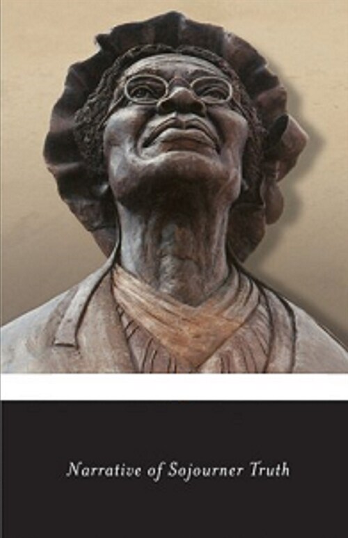 Narrative of Sojourner Truth Illustrated (Paperback)