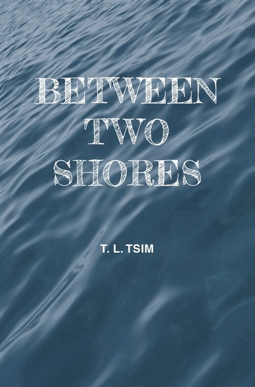 Between Two Shores (Hardcover)