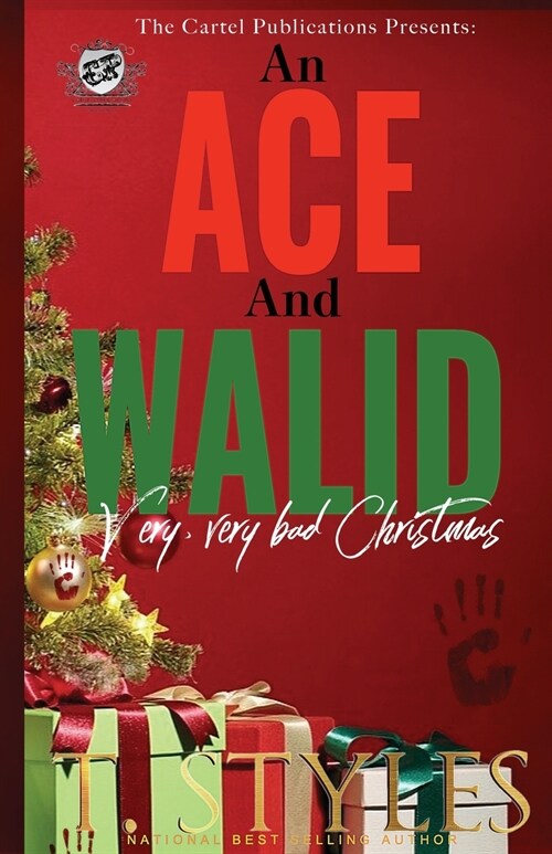 An Ace and Walid Very, Very Bad Christmas (The Cartel Publications Presents) (Paperback)