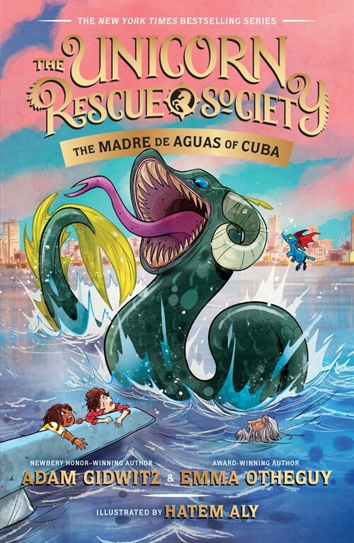 The Unicorn Rescue Society #5 : The Madre de Aguas of Cuba (Paperback)