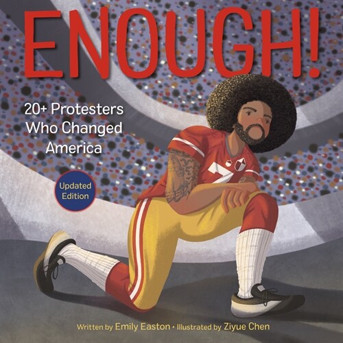 Enough! 20+ Protesters Who Changed America (Paperback)