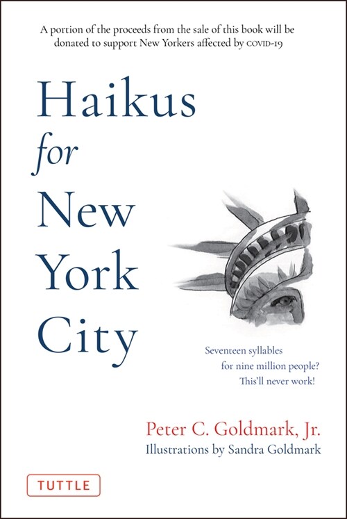 Haikus for New York City: Seventeen Syllables for Nine Million People (Hardcover)