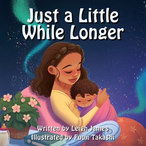 Just a Little While Longer (Paperback)