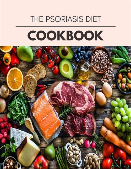 The Psoriasis Diet Cookbook: The Ultimate Meatloaf Recipes for Starters (Paperback)