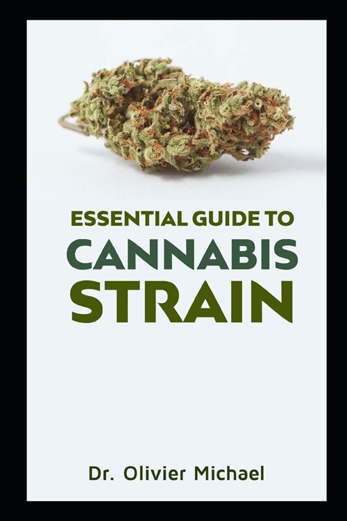 Essential Guide to Cannabis Strain (Paperback)