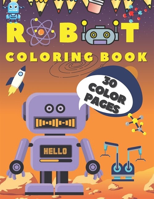 Robot Coloring Book: For Kids ages 4-8 (Paperback)