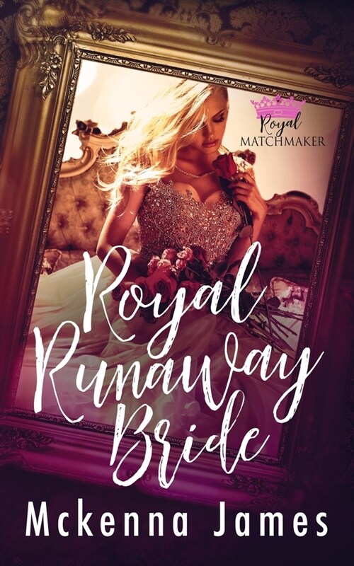 Royal Runaway Bride (Paperback)