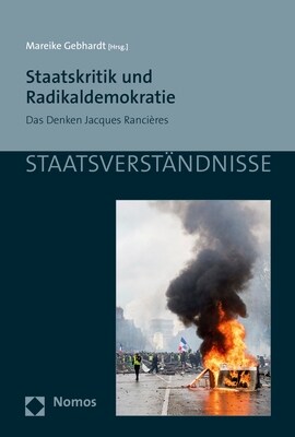 Staatskritik Und Radikaldemokratie: Das Denken Jacques Rancieres (Paperback)