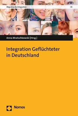 Integration Gefluchteter in Deutschland (Paperback)