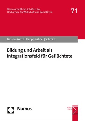 Bildung Und Arbeit ALS Integrationsfeld Fur Gefluchtete (Paperback)