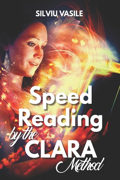 Speed Reading by the CLARA Method (Paperback)