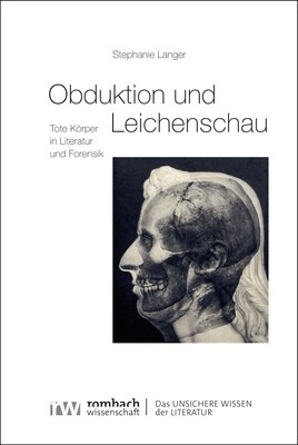 Obduktion Und Leichenschau: Tote Korper in Literatur Und Forensik (Paperback)
