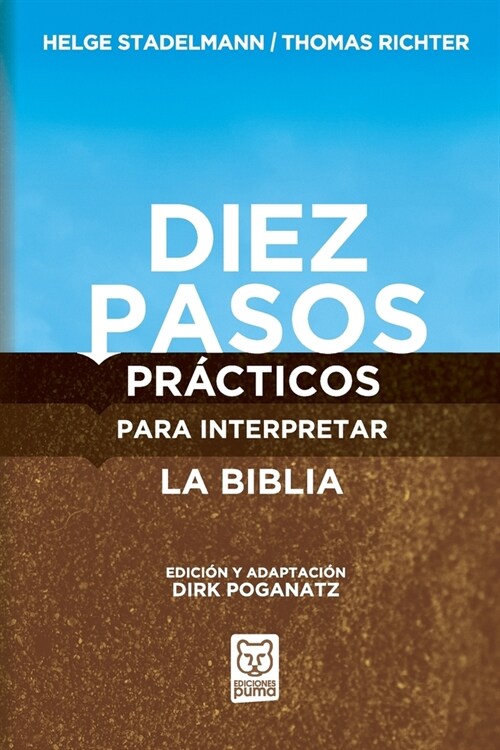 Diez Pasos Pr?ticos Para Interpretar La Biblia (Paperback)