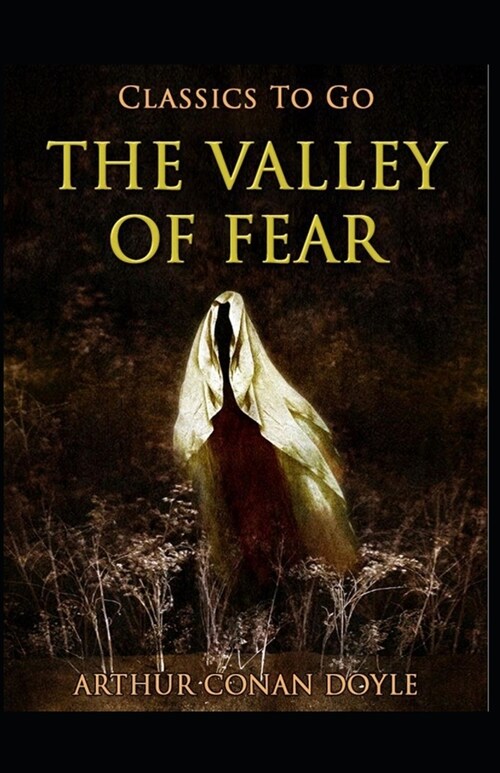 The Valley of Fear (Annotated) (Paperback)