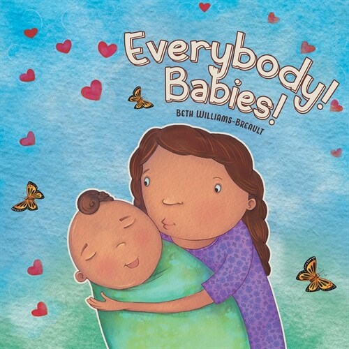 Everybody! Babies! (Paperback)