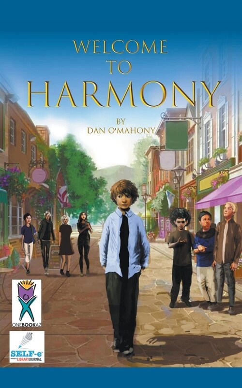 Welcome to Harmony (Paperback)