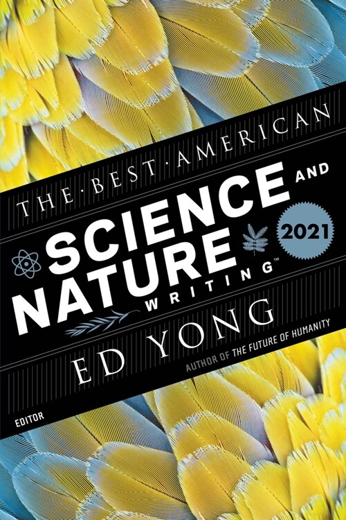 The Best American Science and Nature Writing 2021 (Paperback)
