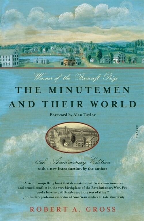 The Minutemen and Their World: (Revised and Expanded Edition) (Paperback)