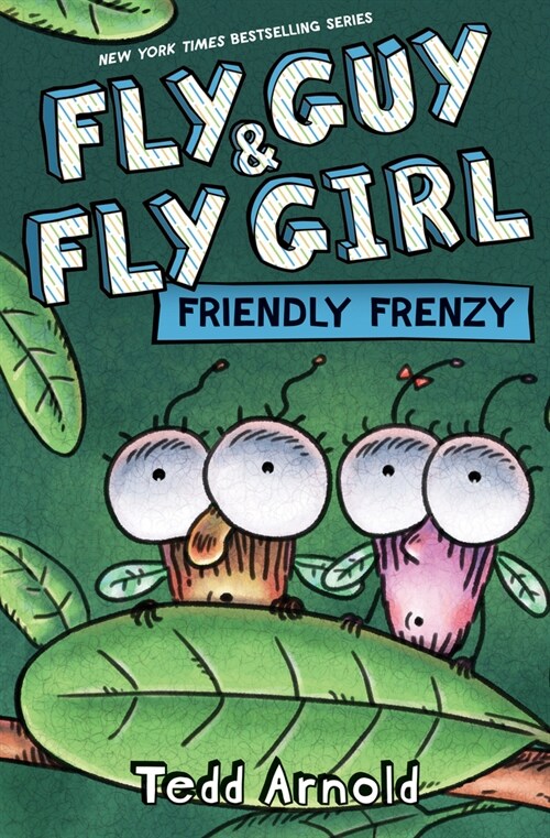 Fly Guy and Fly Girl: Friendly Frenzy (Hardcover)