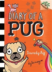 Scaredy-Pug: A Branches Book (Diary of a Pug #5) (Library Edition), 5: A Branches Book (Hardcover, Library)