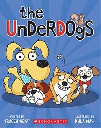 (The) underdogs 