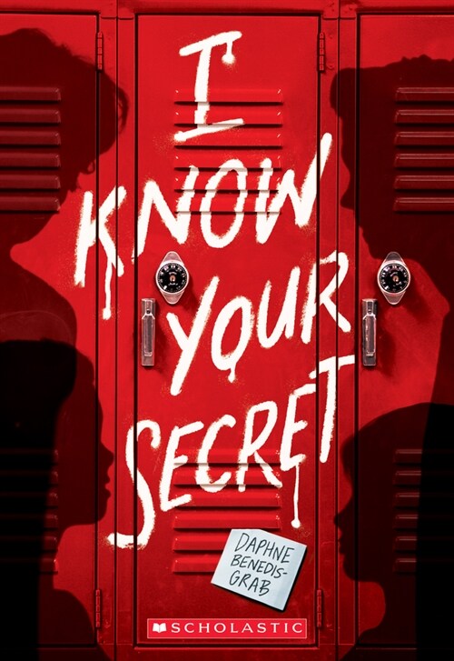 I Know Your Secret (a Secrets & Lies Novel) (Paperback)