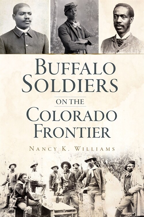 Buffalo Soldiers on the Colorado Frontier (Paperback)