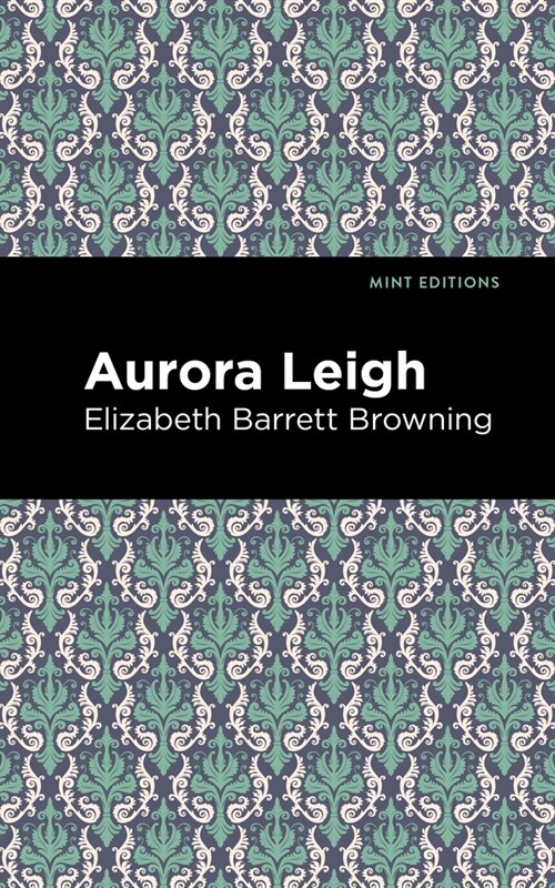 Aurora Leigh (Paperback)