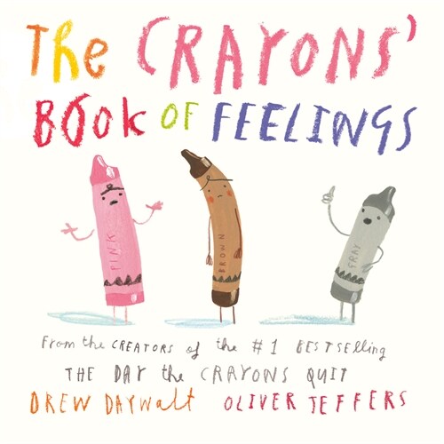 The Crayons Book of Feelings (Board Books)