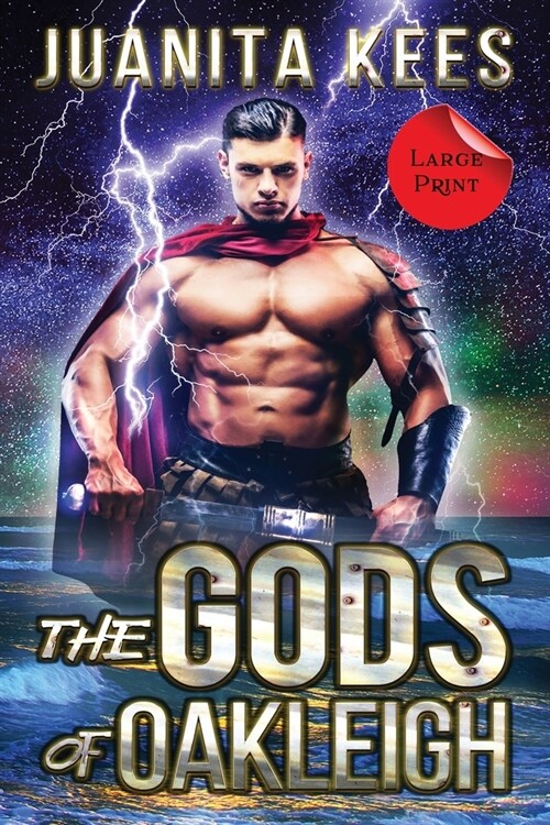 The Gods of Oakleigh (Large Print) (Paperback)