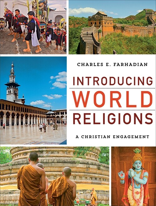 Introducing World Religions: A Christian Engagement (Paperback)