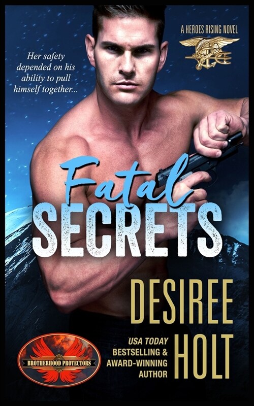 Fatal Secrets: Brotherhood Protectors World (Paperback)