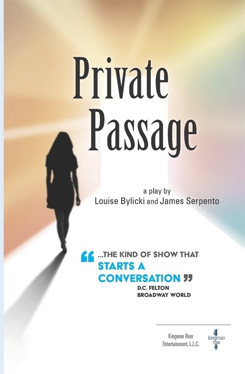 Private Passage: A play (Paperback)