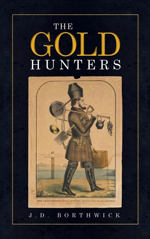 Gold Hunters (Hardcover)