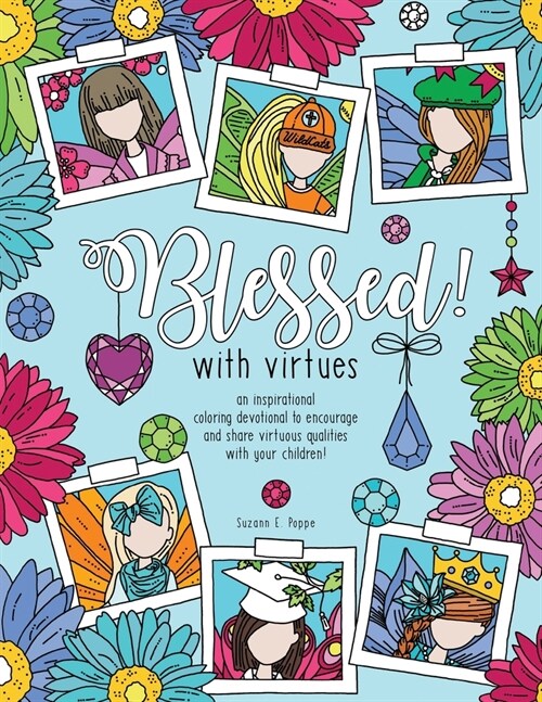 Blessed! with virtues (Paperback)