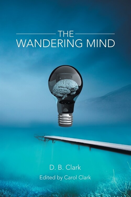 The Wandering Mind (Paperback)