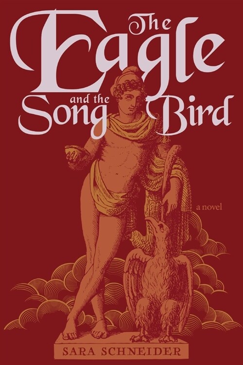 The Eagle and the Songbird (Paperback)