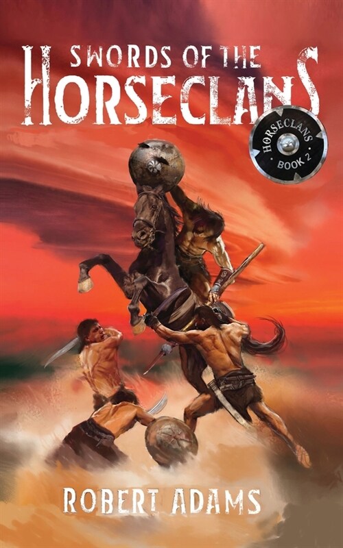 Swords of the Horseclans (Paperback)