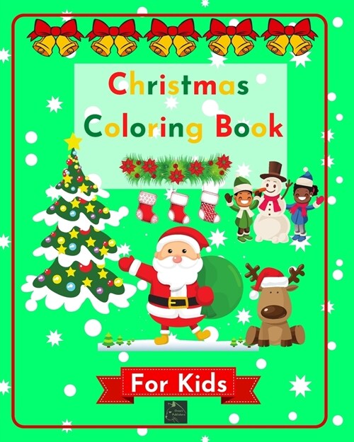 Christmas Coloring Book for kids (Paperback)